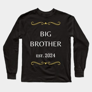 big brother to be - big brother est 2024 Long Sleeve T-Shirt